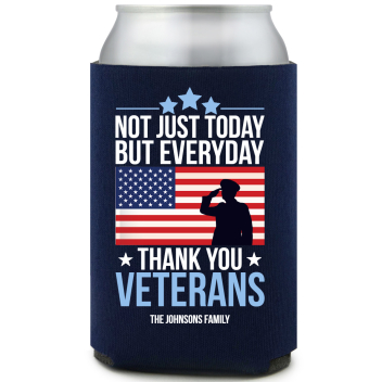 Not Just Today But Everyday Thank You Veterans Full Color Foam Collapsible Coolies All Over Print Style 172802