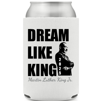 Dream Like King Martin Luther King Jr 2025 Full Color Foam Collapsible Coolies All Over Print Style 169427