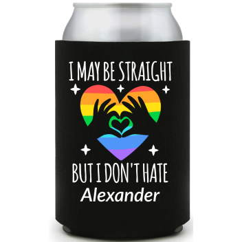 I May Be Straight But I Don't Hate Full Color Foam Collapsible Coolies All Over Print Style 173156