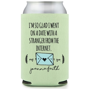 I'm So Glad I Went On A Date With A Stranger From The Inernet Joanna Faith Full Color Foam Collapsible Coolies All Over Print Style 169544