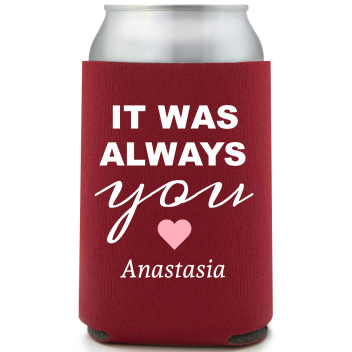 It Was Always You Anastasia Full Color Foam Collapsible Coolies All Over Print Style 169495