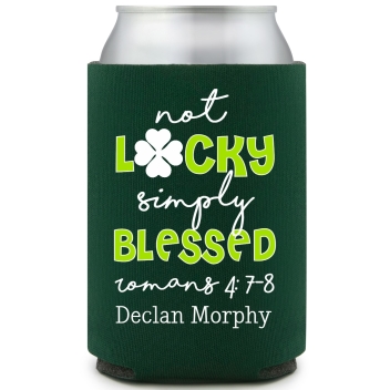 Not Lucky Blessed Romans 4 78 Simply Declan Morphy Full Color Foam Collapsible Coolies All Over Print Style 170103