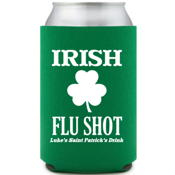 Irish Flu Shot St. Patrick&rsquo;s Full Color Can Coolers