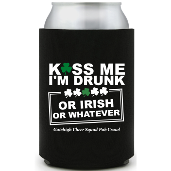 Kiss Me I&rsquo;m Drunk St. Patrick&rsquo;s Full Color Can Coolers