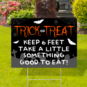 Trick Or Treat 6 Feet Distance Yard Signs