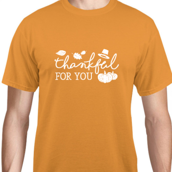 Thanksgiving Thankful For You Unisex Basic Tee T-shirts Style 125995