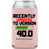 Dusty Rose - Koozie
