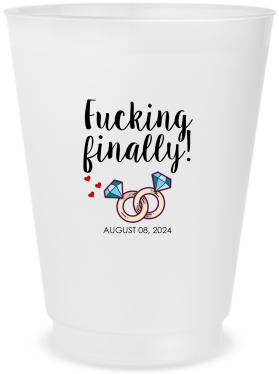 Personalized F*cking Finally Engagement Frosted Stadium Cups