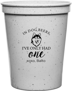 Customized Husky In Dog Beers Pet Wedding Stadium Cups