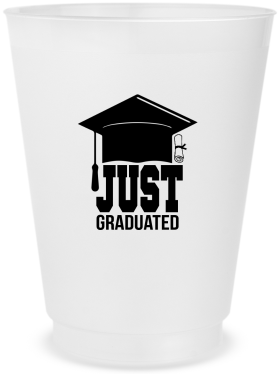 Customized Just Graduated Senior Things Frosted Stadium Cups