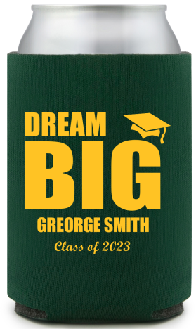 Personalized Dream Big Graduation Full Color Can Coolers
