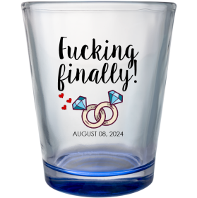 Personalized F*cking Finally Engagement Clear Shot Glasses