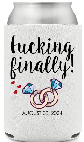 Personalized F*cking Finally Engagement Full Color Can Coolers