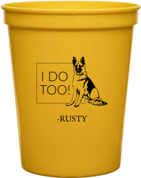 Personalized German Shepherd I Do Too Pet Wedding Stadium Cups