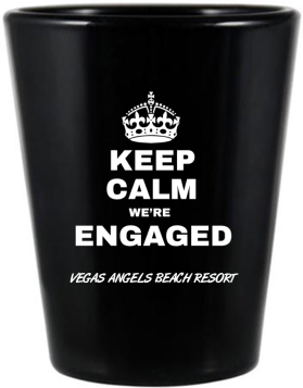 Personalized Keep Calm We’re Engaged Black Shot Glasses