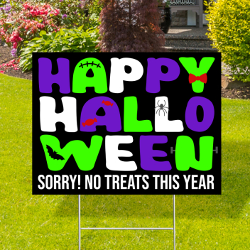 Happy Halloween No Treats Yard Signs