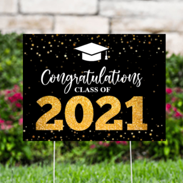 Congratulations Class Of 2021 Yard Signs