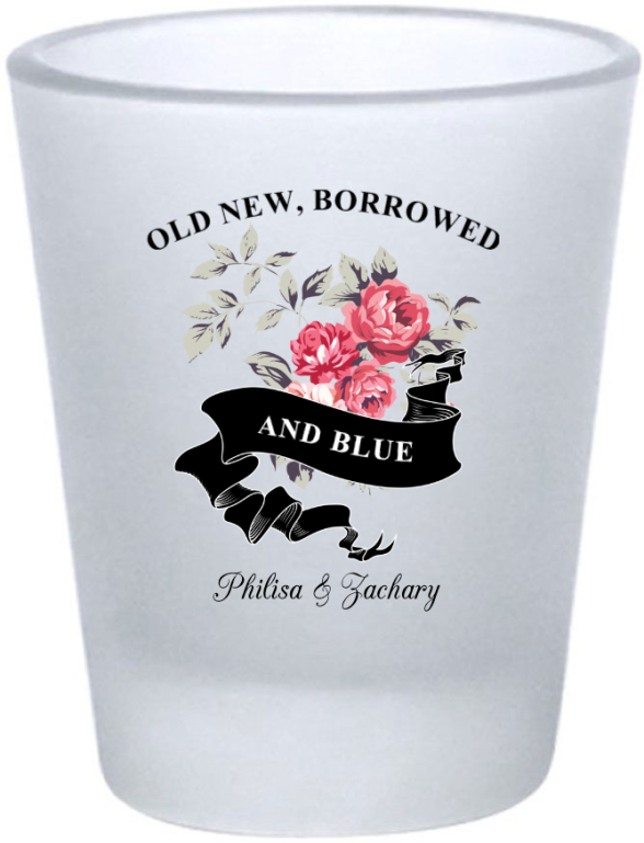 Custom Old New Borrowed And Blue Floral Wedding Frosted Shot Glasses