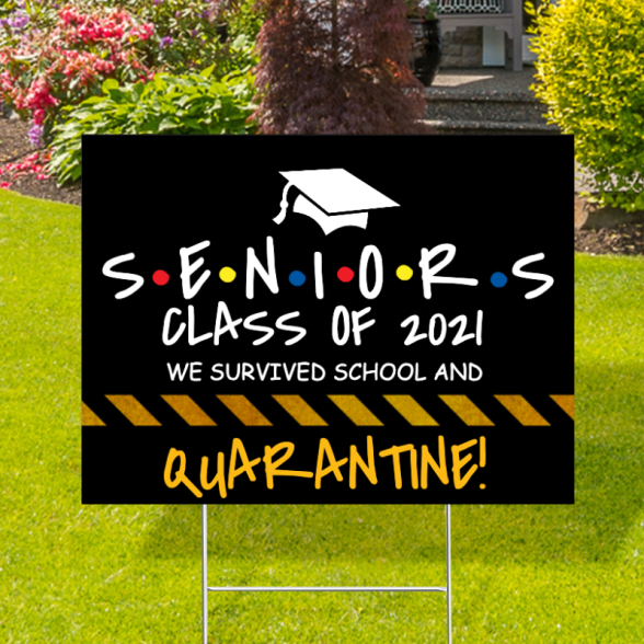 Friends Themed Senior Class Of 2021 Yard Signs