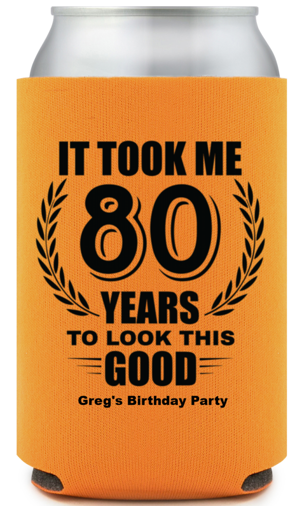80 Years To Look This Good Birthday Full Color Can Coolers