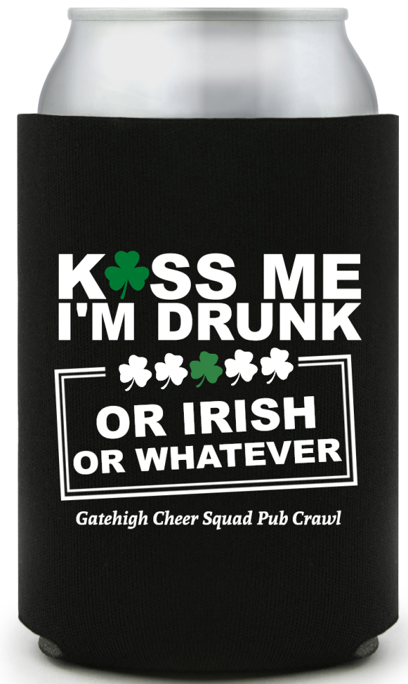 Kiss Me I’m Drunk St. Patrick’s Full Color Can Coolers