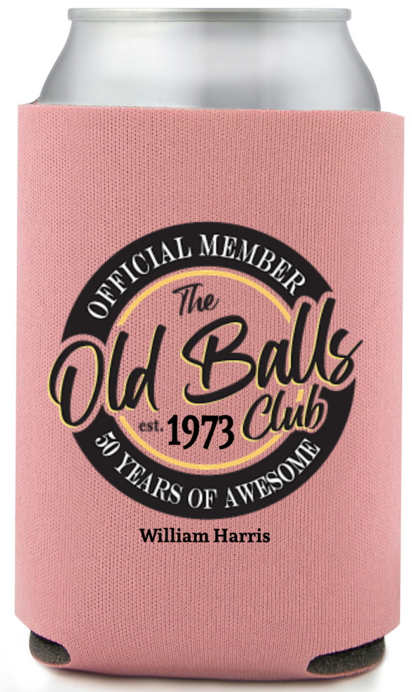 Old Balls Club 50th Birthday Full Color Can Coolers