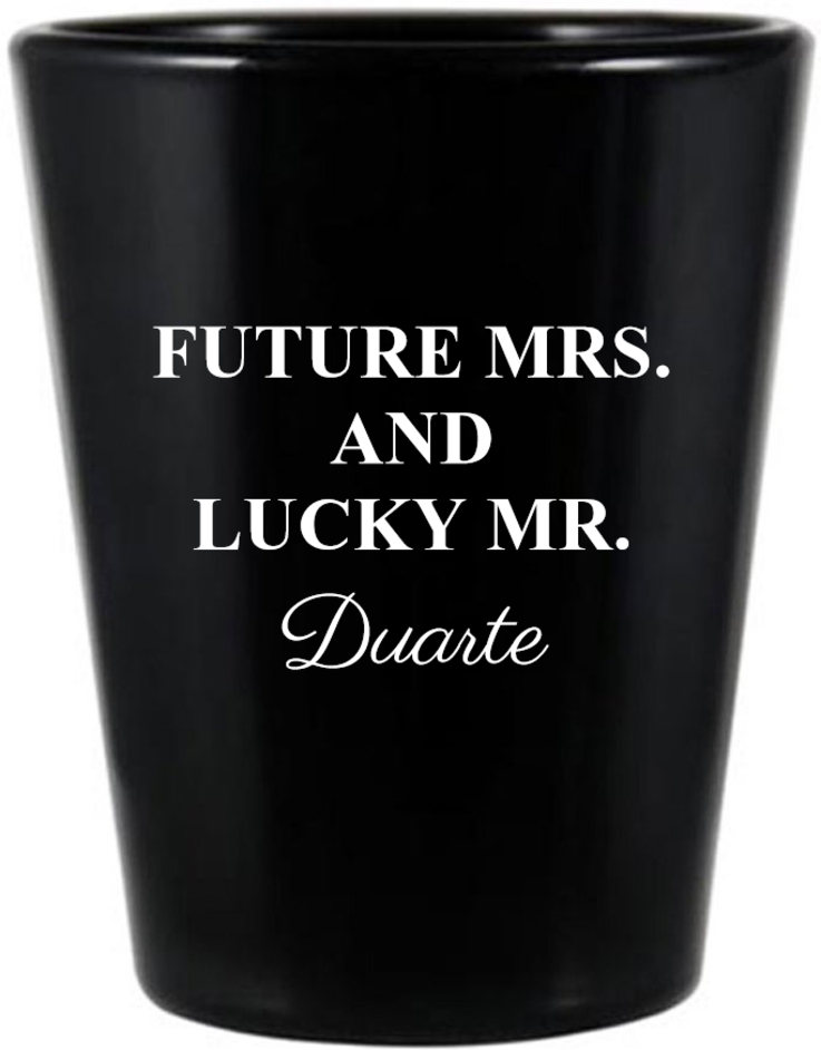 Custom Future Mrs. And Lucky Mr. Engagement Black Shot Glasses
