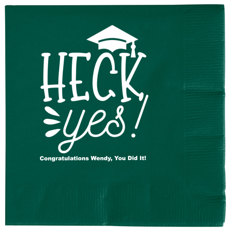 Customized Heck Yes Graduation Premium Napkins
