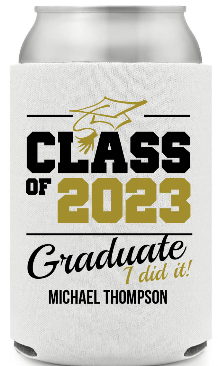 Custom Class I Did It Graduation Full Color Can Coolers