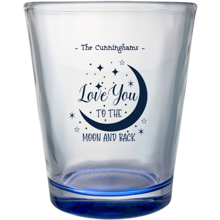 Custom Love You To The Moon And Back Wedding Clear Shot Glasses