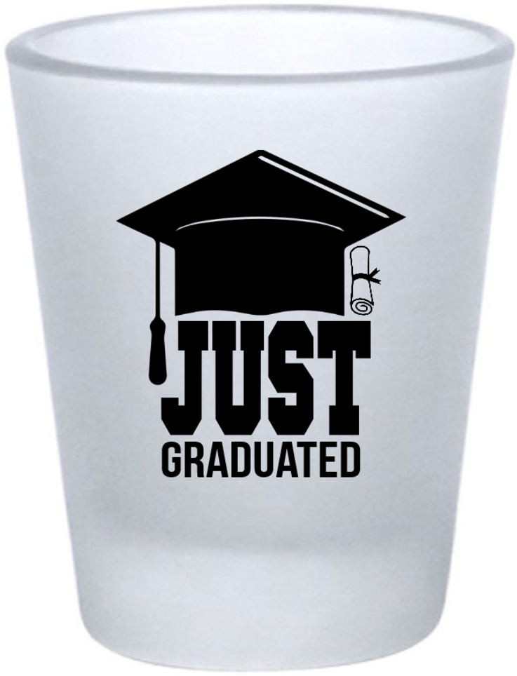 Customized Just Graduated Senior Things Frosted Shot Glasses