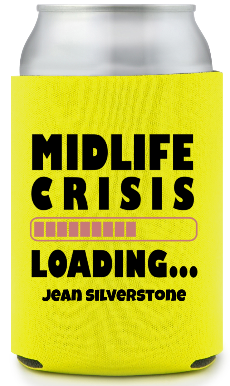 Mid Life Crisis Loading Birthday Full Color Can Coolers