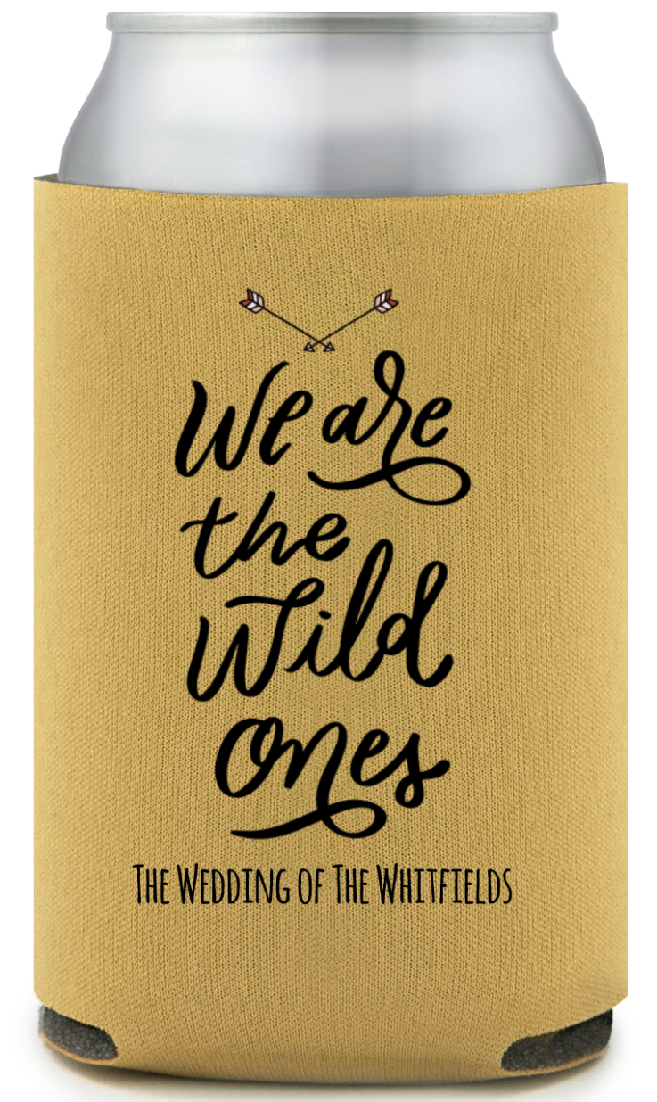 Personalized We Are The Wild Ones Boho Wedding Full Color Can Coolers