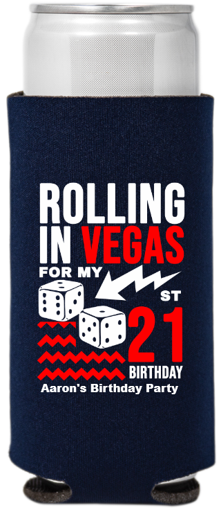 Rolling In Vegas 21st Birthday Full Color Slim Can Coolers