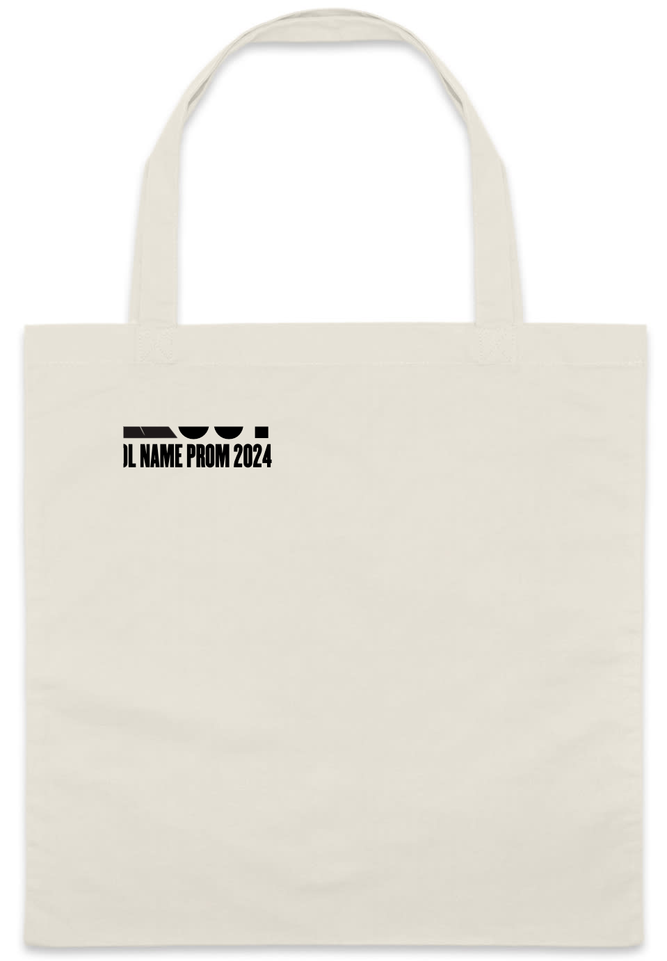 I\'m Out Prom 2024 Im School Name Custom Everyday Cotton Tote Bags Style 149697