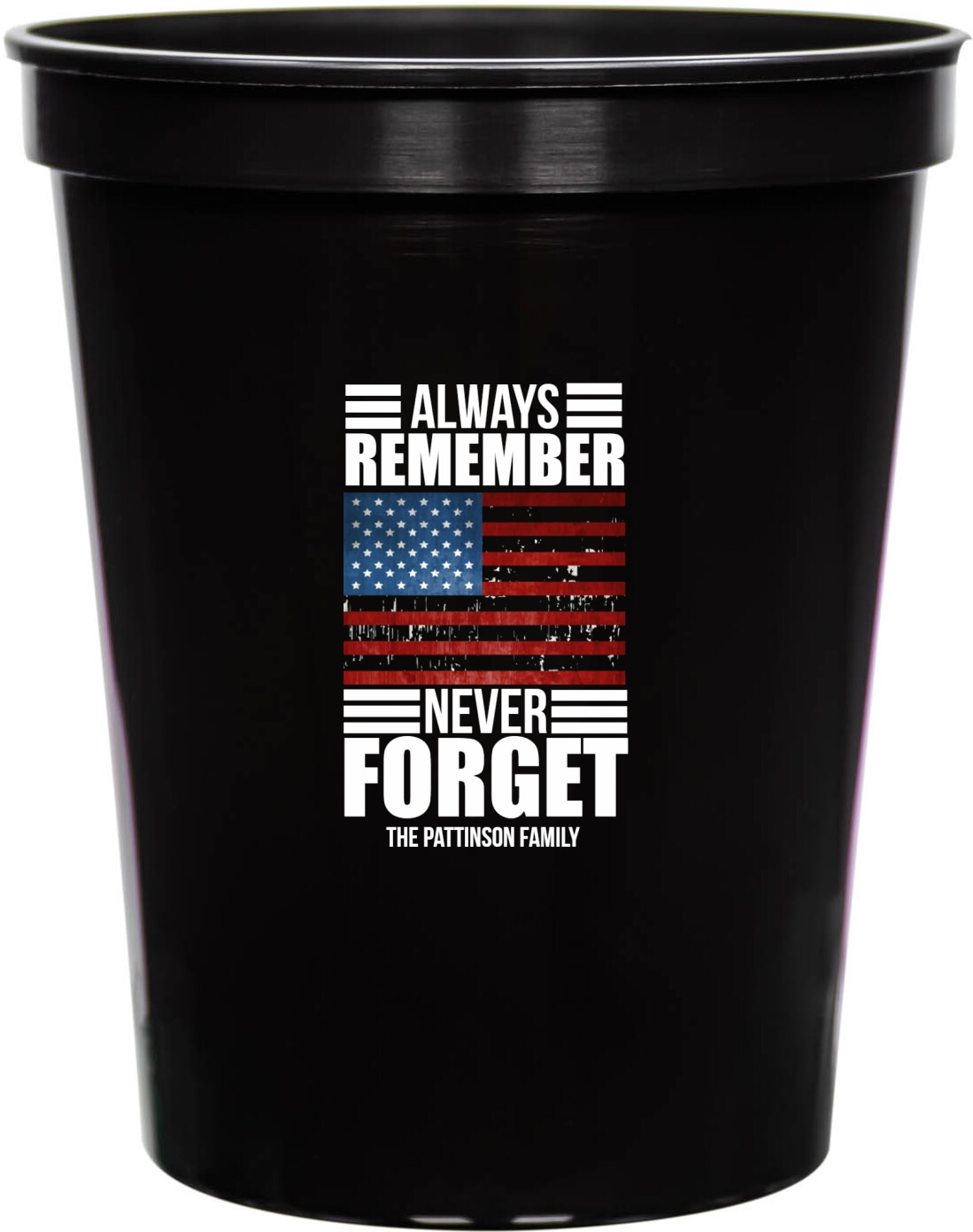Always Remember Never Forget 16oz Stadium Cups Style 172773