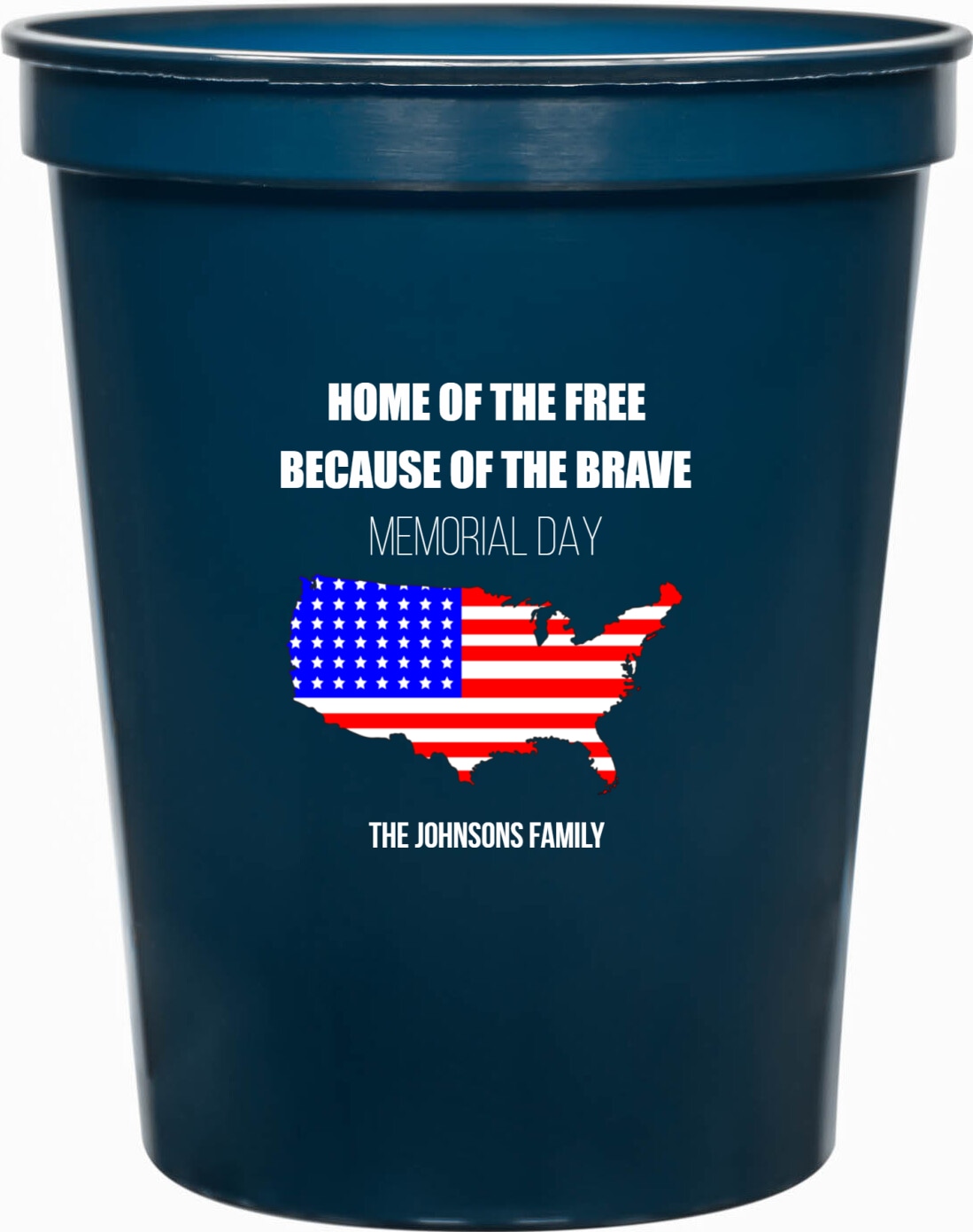 Home Of The Free Because Of The Brave Memorial Day 16oz Stadium Cups Style 173081
