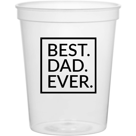 Holidays & Special Events Best Dad Ever 16oz Stadium Cups Style 135164