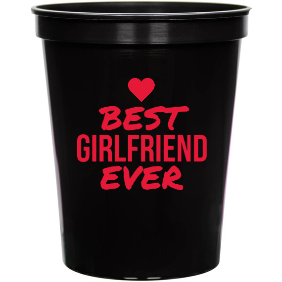 Valentines Day Best Girlfriend Ever 16oz Stadium Cups Style 130185