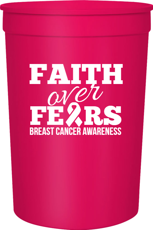 Special Events Breast Cancer Awareness Faith Over Fe Rs 16oz Stadium Cups Style 123594