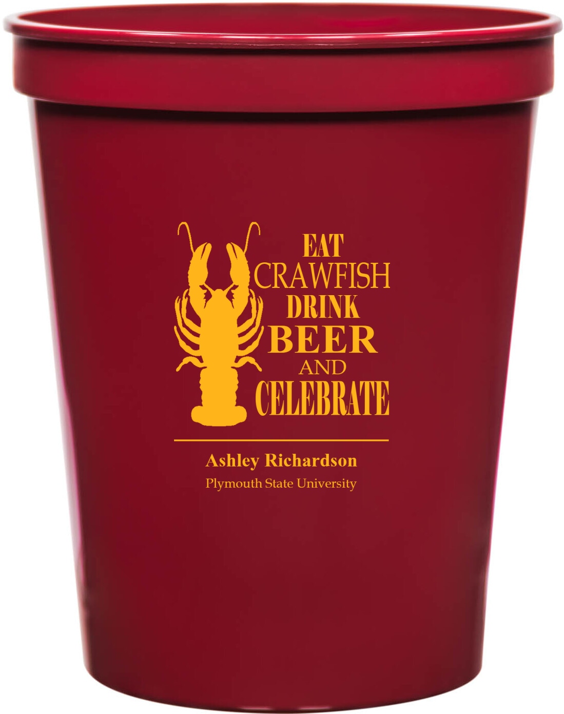 Eat Crawfish Drink Beer Celebrate And 16oz Stadium Cups Style 172744