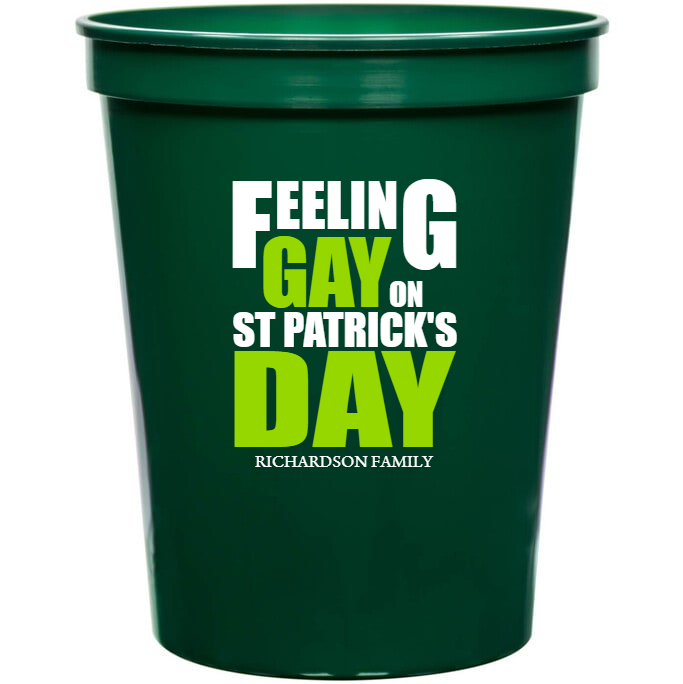 Feeling Gay On St Patrick\'s Day Patricks 16oz Stadium Cups Style 158550