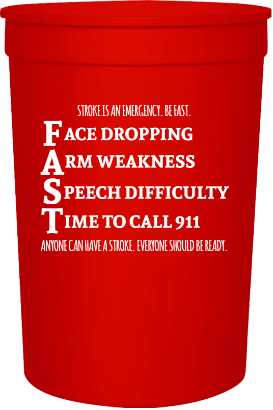 American Stroke Awareness Month F Ace Dropping Rm Weakness Peech Difficulty Ime To Call 911 Anyone Have Everyone Should Be Ready Is Emergency Fast 16oz Stadium Cups Style 106005