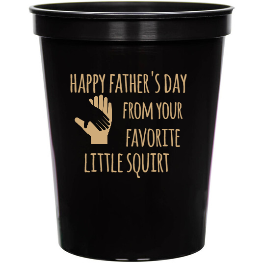 Holidays & Special Events Happy Fathers From Your Favorite Little Squirt 16oz Stadium Cups Style 134991