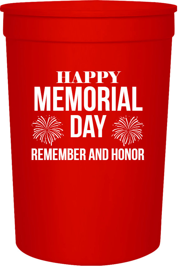 Memorial Day Happy Remember And Honor 16oz Stadium Cups Style 106393