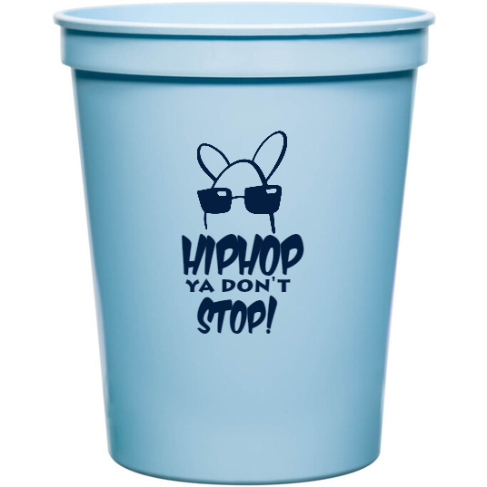 Holidays & Special Events Hiphop Ya Dont Stop 16oz Stadium Cups Style 133298
