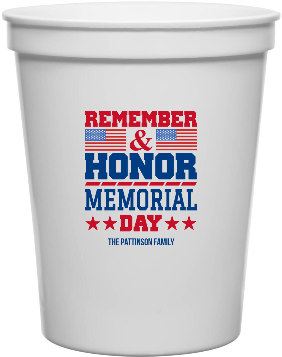 Remember And Honor Memorial Day 16oz Stadium Cups Style 173084