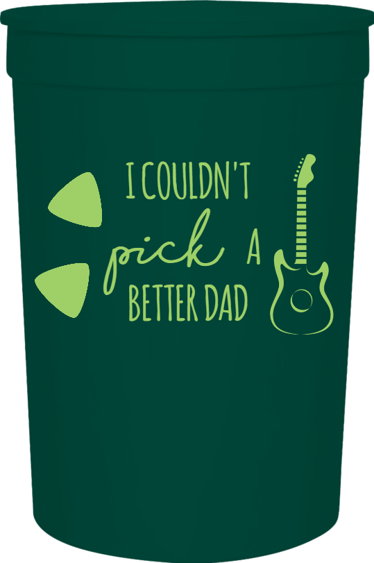 Happy Fathers Day I Couldnt Pick Better Dad 16oz Stadium Cups Style 107210