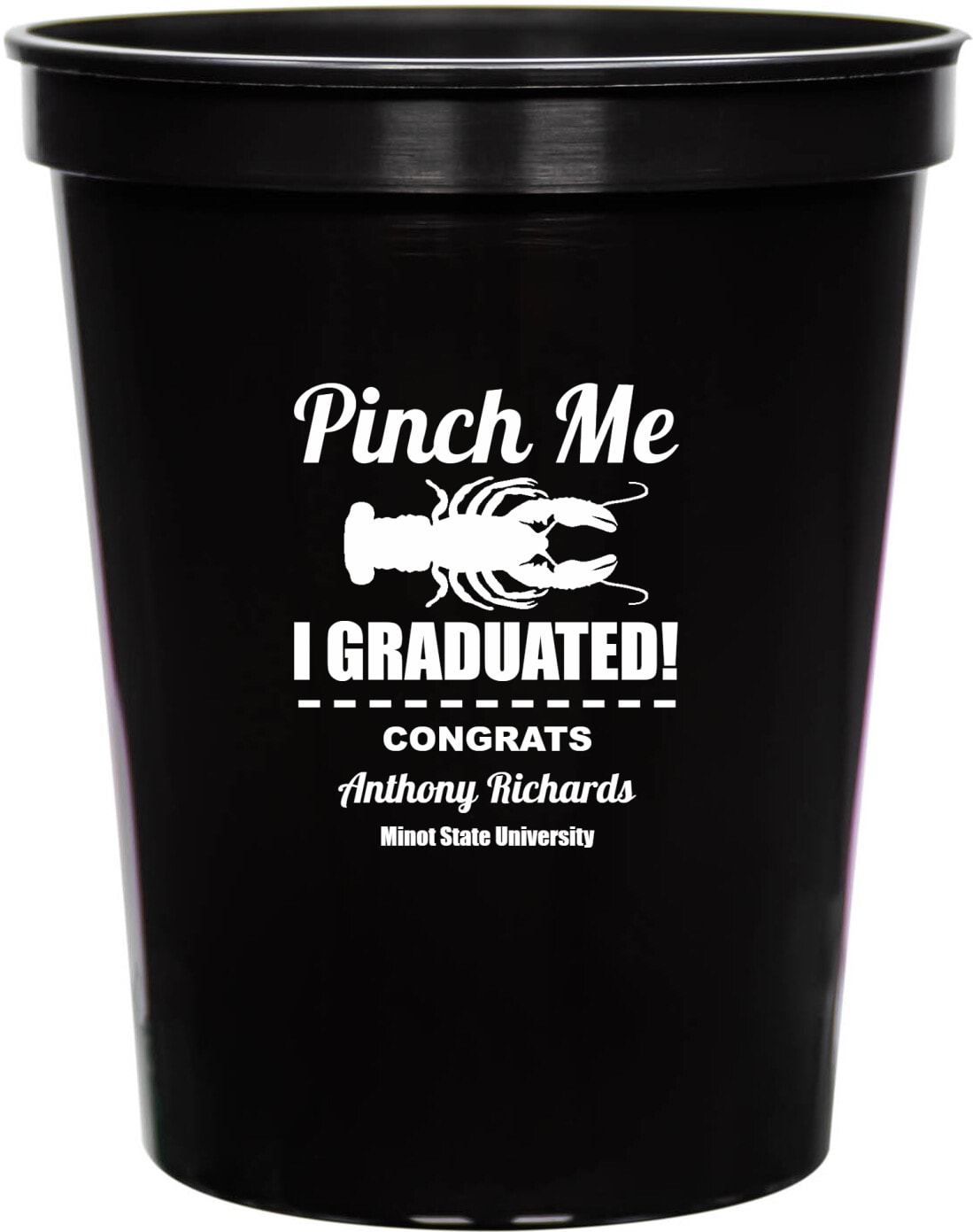 Pinch Me I Graduated Congrats 16oz Stadium Cups Style 172737