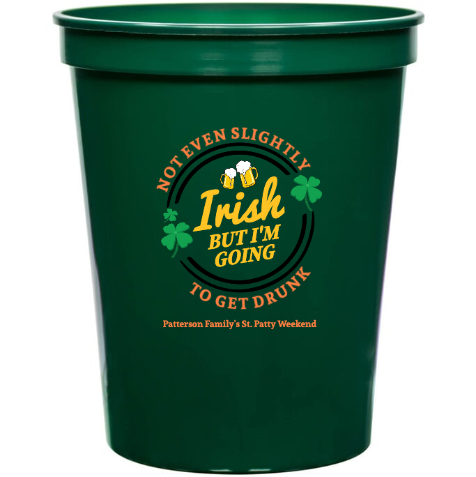Holidays & Special Events Irish But Im Going 16oz Stadium Cups Style 158546